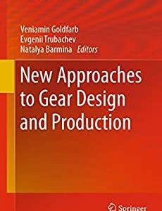 New Approaches to Gear Design and Production – PDF ebook