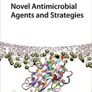 Novel Antimicrobial Agents and Strategies – PDF ebook