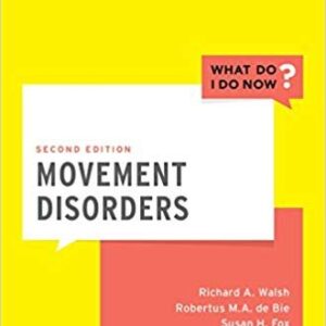 Movement Disorders (2nd Edition) - (What Do I Do Now) – PDF ebook