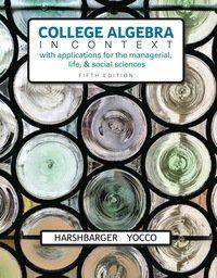 College Algebra in Context 5th Edition by Ronald J. Harshbarger – PDF ebook