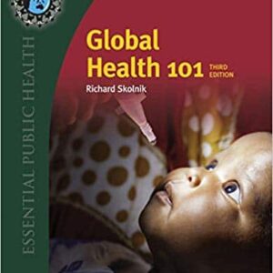 Global Health 101 (3rd edition)  Essential Public Health – PDF ebook