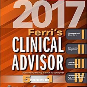 Ferris Clinical Advisor 2017; 5 Books In 1 19th Edition – PDF ebook