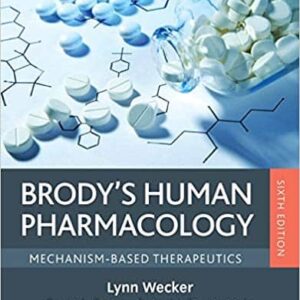 Brodys Human Pharmacology: Mechanism-Based Therapeutics (6th edition) – PDF ebook