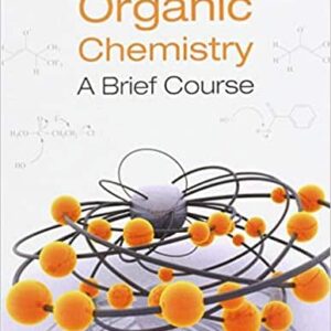 Organic Chemistry, A Brief Course  Free – PDF ebook