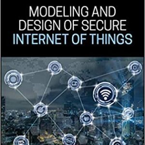 Modeling and Design of Secure Internet of Things – PDF ebook