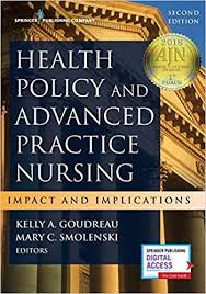 Health Policy and Advanced Practice Nursing 2nd – PDF ebook