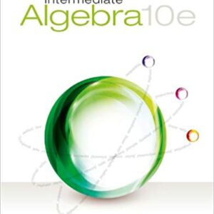 Intermediate Algebra 10th Edition by Jerome E. Kaufmann – PDF ebook