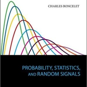 Probability, Statistics, and Random Signals by Charles Boncelet – PDF ebook