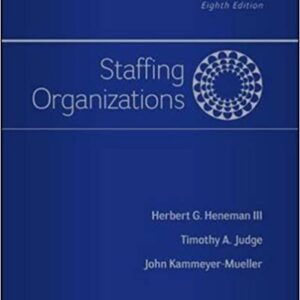 Staffing Organizations 8th Edition by Heneman – PDF ebook