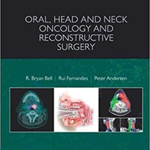 Oral, Head and Neck Oncology and Reconstructive Surgery – PDF ebook