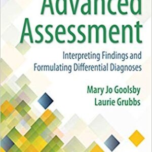 Advanced Assessment Interpreting Findings and Formulating Differential Diagnoses 4th Edition – PDF ebook