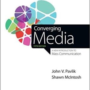 Converging Media: A New Introduction to Mass Communication 5th Edition – PDF ebook