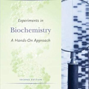 Experiments in Biochemistry: A Hands-on Approach 2nd Edition – PDF ebook