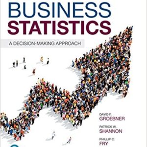 Business Statistics: A Decision Making Approach 10th Edition – PDF ebook