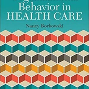 Organizational Behavior in Health Care 3rd Edition – PDF ebook