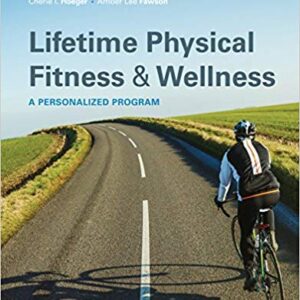 Lifetime Physical Fitness and Wellness 15th Edition – PDF ebook