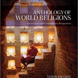 Anthology of World Religions Sacred Texts and Contemporary Perspectives – PDF ebook
