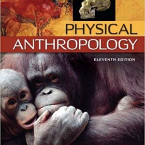 Physical Anthropology 11th Edition – PDF ebook