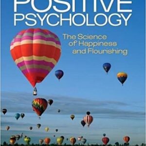 Positive Psychology: The Science of Happiness and Flourishing 2nd Edition – PDF ebook