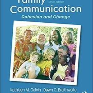 Family Communication: Cohesion and Change 10th Edition – PDF ebook