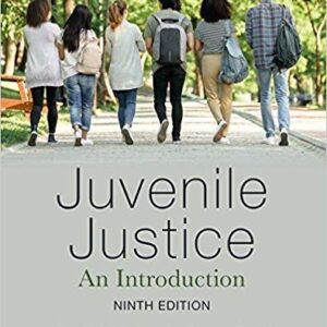 Juvenile Justice: An Introduction 9th Edition – PDF ebook