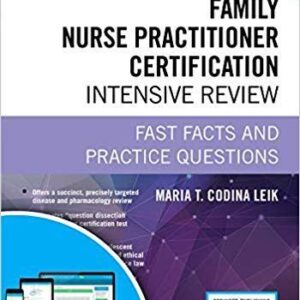 Family Nurse Practitioner Certification Intensive Review, Third Edition – PDF ebook