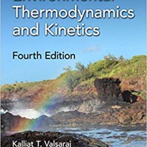 Principles of Environmental Thermodynamics and Kinetics 4th Edition – PDF ebook