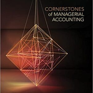 Cornerstones of Managerial Accounting 3rd by Maryanne M. Mowen – PDF ebook