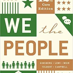 We the People (Core Twelfth Edition) 12th Edition – PDF ebook