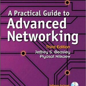 A Practical Guide to Advanced Networking 3rd Edition – PDF ebook