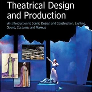 Theatrical Design and Production An Introduction 7th Edition – PDF ebook
