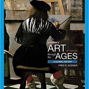 Gardner’s Art through the Ages: A Global History 16th Edition – PDF ebook