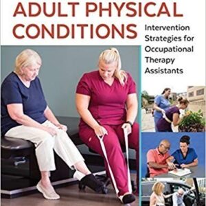 Adult Physical Conditions Intervention Strategies for Occupational Therapy Assistants – PDF ebook