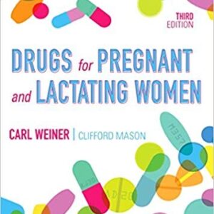 Drugs for Pregnant and Lactating Women 3rd Edition – PDF ebook