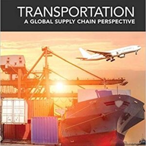 Transportation: A Global Supply Chain Perspective 9th Edition – PDF ebook