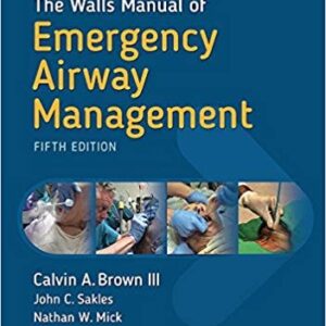 The Walls Manual of Emergency Airway Management 5th Edition – PDF ebook