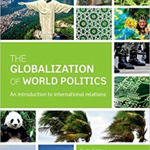 The Globalization of World Politics: An Introduction to International Relations 6th Edition – PDF ebook