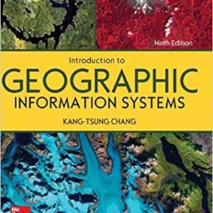 Introduction to Geographic Information Systems, 9th Edition – PDF ebook