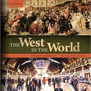 The West in the World Vol II: From the Renaissance 5th Edition – PDF ebook