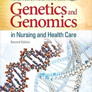 Genetics and Genomics in Nursing and Health Care 2nd Edition – PDF ebook