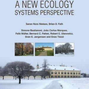 A New Ecology Systems Perspective 2Nd Edition – PDF ebook