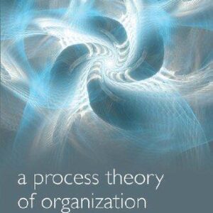 A Process Theory Of Organization – PDF ebook