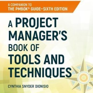 A Project Managers Book Of Tools And Techniques – PDF ebook