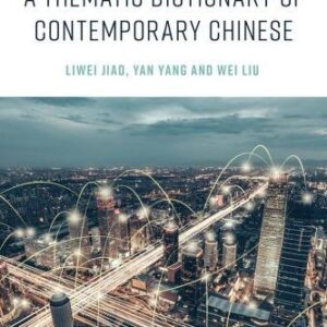 A Thematic Dictionary Of Contemporary Chinese – PDF ebook