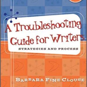 A Troubleshooting Guide For Writers Strategies And Process 6Th Edition – PDF ebook