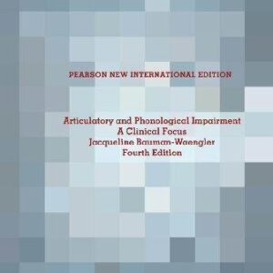 Articulatory And Phonological Impairments 4Th Edition – PDF ebook