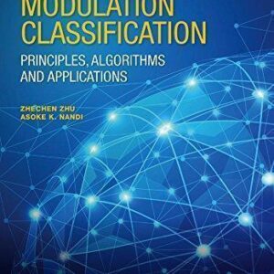 Automatic Modulation Classification Principles Algorithms And Applications – PDF ebook