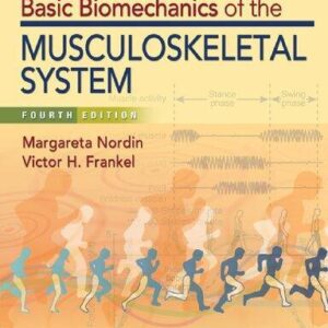 Basic Biomechanics Of The Musculoskeletal System North American 4Th Edition – PDF ebook