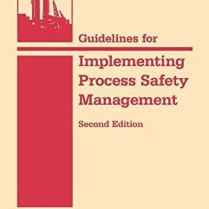 Guidelines For Implementing Process Safety Management Systems 2Nd Edition – PDF ebook