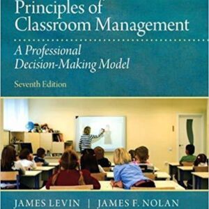 Principles Of Classroom Management A Professional Decision Making Model 7Th Edition – PDF ebook